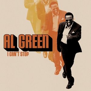 Al Green I Can't Stop, 2003