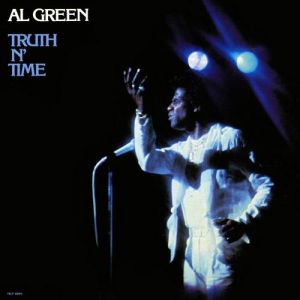 Al Green Truth n' Time, 1978