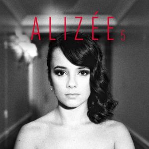 Alizée 5, 2013