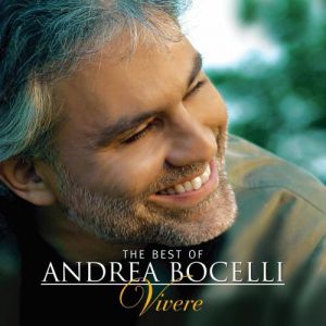 The Best of Andrea Bocelli: Vivere Album 