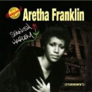 Aretha Franklin Spanish Harlem, 1998