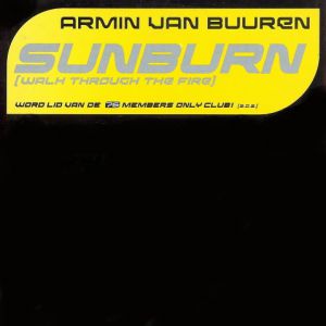 Sunburn (Walk Through The Fire)
