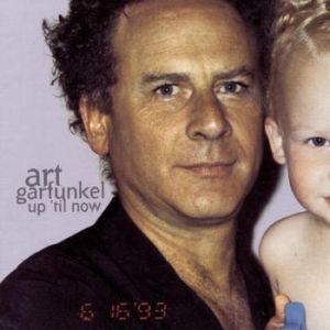 Art Garfunkel Up 'til Now, 1993