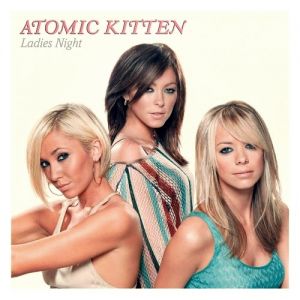 Atomic Kitten Ladies Night, 2003