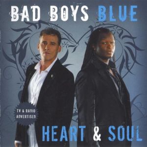 Bad Boys Blue Heart & Soul, 2008