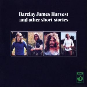 Barclay James Harvest and Other Short Stories Album 