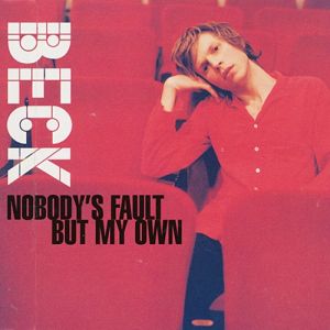 Nobody's Fault but My Own Album 