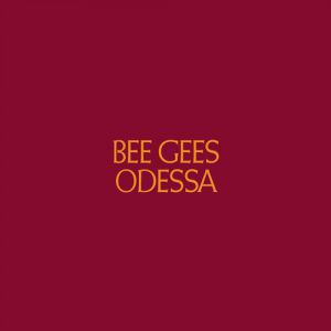 Bee Gees Odessa, 1969