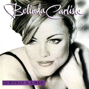 Belinda Carlisle A Woman and a Man, 1996