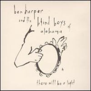 Ben Harper There Will Be a Light, 2004