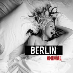 Berlin Animal, 2013