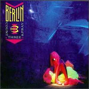 Berlin Count 3 & Pray, 1986