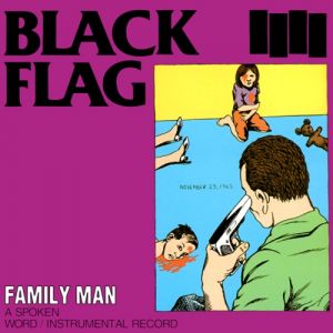 Black Flag Family Man, 1984