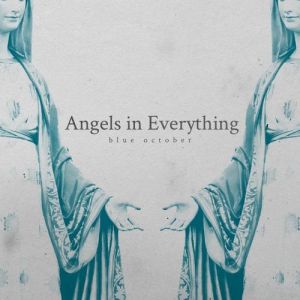 Angels In Everything Album 