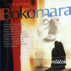 Bokomara Miláček, 2003