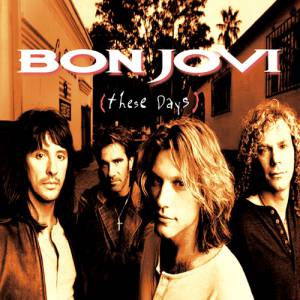 Bon Jovi These Days, 1995