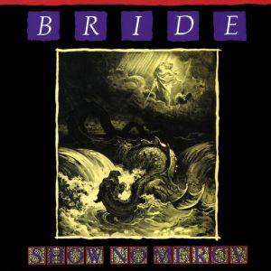 Bride Show No Mercy, 1986