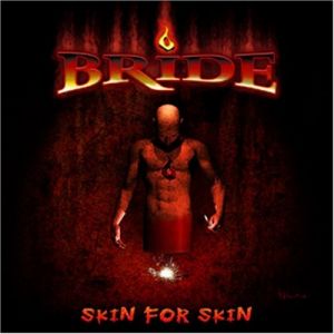 Bride Skin for Skin, 2006