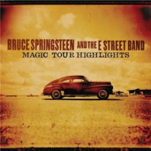 Album Bruce Springsteen - Magic Tour Highlights