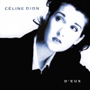 Celine Dion D'eux, 1995