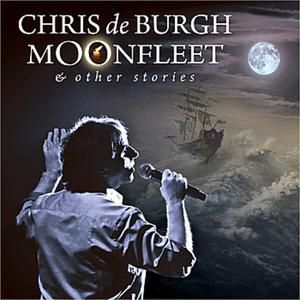 Chris de Burgh Moonfleet & Other Stories, 2010