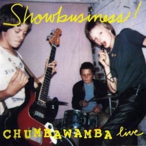 Chumbawamba Showbusiness!, 1994