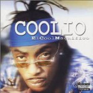 Coolio El Cool Magnifico, 2002