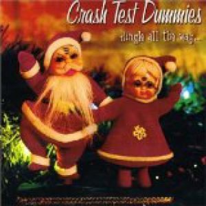 Crash Test Dummies Jingle All the Way, 2002