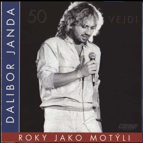 Dalibor Janda Roky jako motýli, 2003