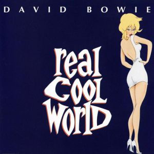 Real Cool World Album 