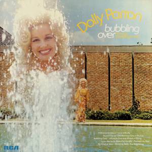 Dolly Parton Bubbling Over, 1973