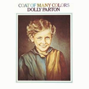 Dolly Parton Coat Of Many Colors, 1971