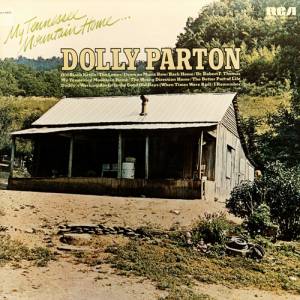 Dolly Parton My Tennessee Mountain Home, 1973