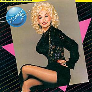 Dolly Parton The Great Pretender, 1984