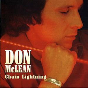 Don McLean Chain Lightning, 1978