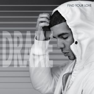 Album Drake - Find Your Love