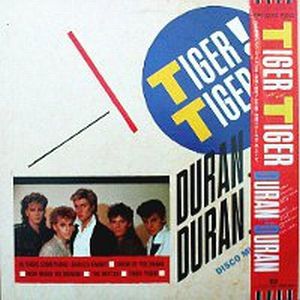 Duran Duran Tiger! Tiger!, 1984