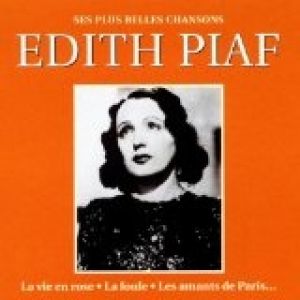 The Voice of the Sparrow - The Very Best of dith Piaf by