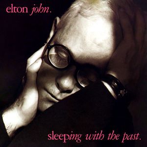 Elton John Sleeping With The Past, 1989