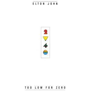 Elton John Too Low For Zero, 1983