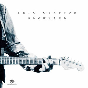 Eric Clapton Slowhand, 1977