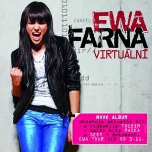 Ewa Farná Virtuální, 2009
