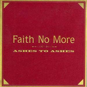 Album Faith No More - Ashes to Ashes