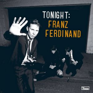 Franz Ferdinand Tonight: Franz Ferdinand, 2009