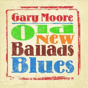 Old New Ballads Blues - album
