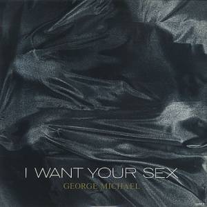 I Want Your Sex - album