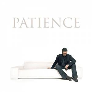 Patience - album