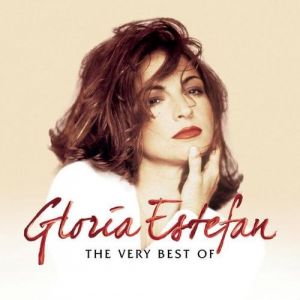 Gloria Estefan The Very Best of Gloria Estefan, 2006