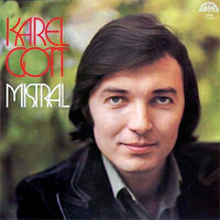 Karel Gott Mistral, 1973