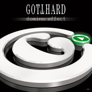 Gotthard Domino Effect, 2007